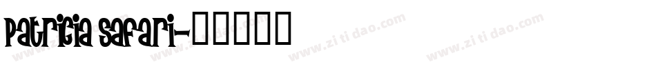 Patricia Safari字体转换